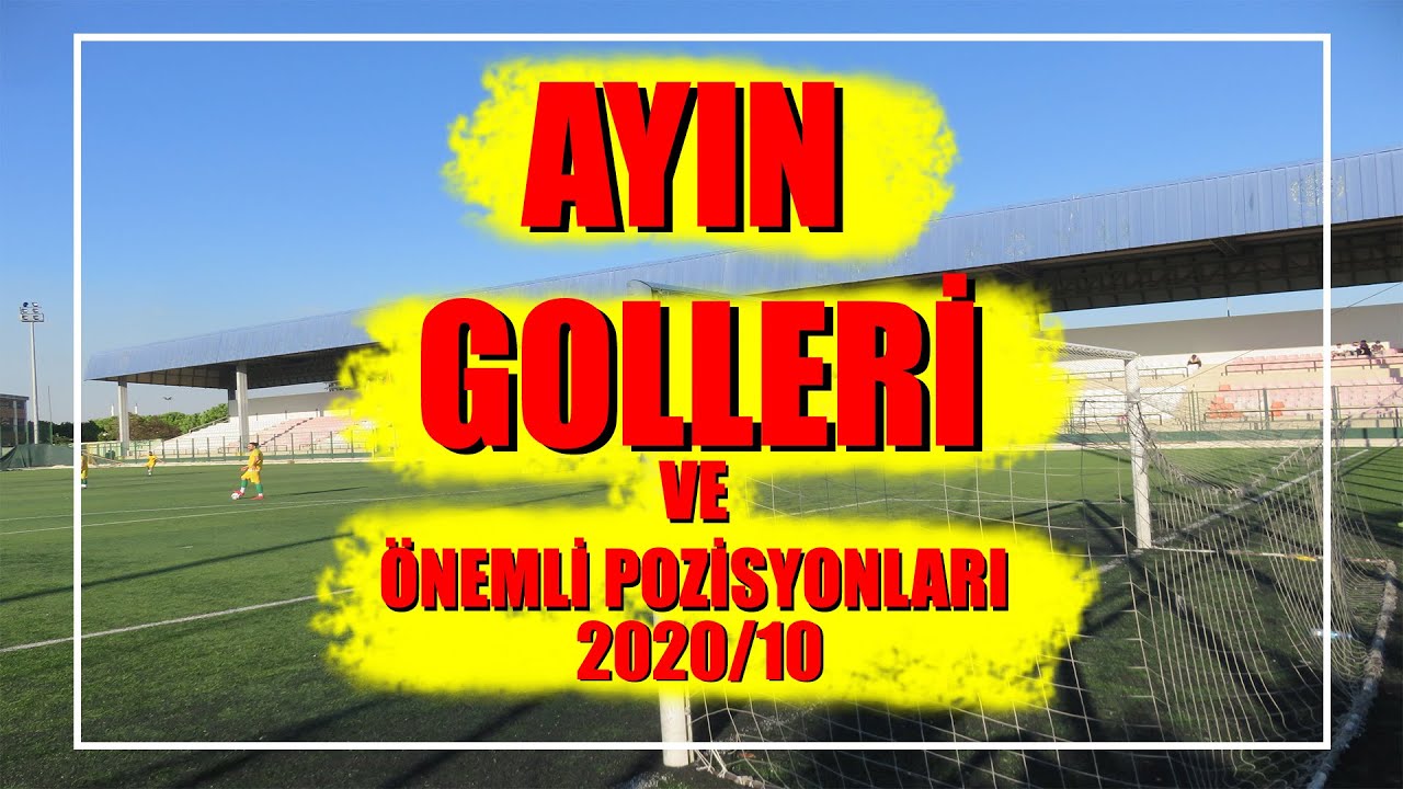 Ayın Golleri 2020/10