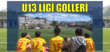 U13 LİGİ NE ZAMAN BAŞLAYACAK? U13 LİGİ GOLLERİ