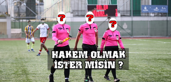 İstanbul’da Aday Hakem Kursu Açılıyor !